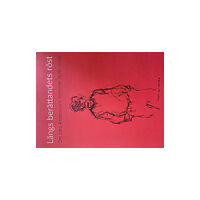 Lars Andersson Längs berättandets röst : om Lars Anderssons romaner 1979 - 2019 (bok, danskt band)