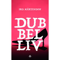 Iris Mårtenson Dubbelliv (pocket)