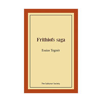 Esaias Tegnér Frithiofs saga (häftad)