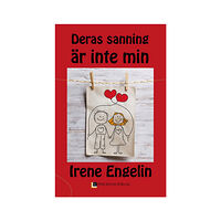 Irene Engelin Deras sanning är inte min (bok, danskt band)