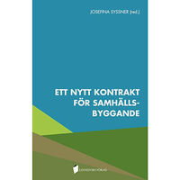 Linnefors förlag Ett nytt kontrakt för samhällsbyggande (inbunden)
