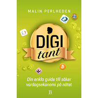 Malin Perlheden Digitant : din enkla guide till säker vardagsekonomi på nätet (bok, flexband)