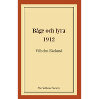 Vilhelm Ekelund Båge och lyra 1912 (häftad)
