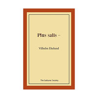 Vilhelm Ekelund Plus salis - (häftad)
