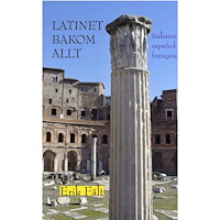 Erik Fält Latinet bakom allt: italiano, español, français (häftad)