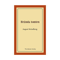 August Strindberg Brända tomten (häftad)