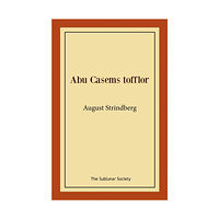 August Strindberg Abu Casems tofflor (häftad)