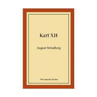 August Strindberg Karl XII (häftad)