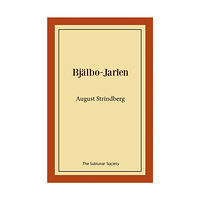 August Strindberg Bjälbo-Jarlen (häftad)