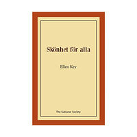 Ellen Key Skönhet för alla (häftad)