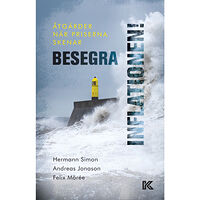 Hermann Simon Besegra inflationen! : åtgärder när priserna skenar (bok, danskt band)