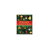 Christian Ratsch Pagan Christmas: The Plants, Spirits & Rituals At The Origins Of Yuletide (O) (häftad, eng)