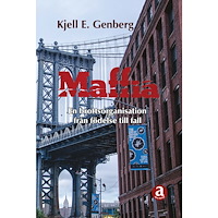 Kjell E Genberg Maffia, en brottsorganisation från födelse till fall (bok, storpocket)