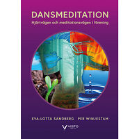Eva-Lotta Sandberg Dansmeditation (bok, danskt band)