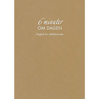 Dominik Spenst 6 minuter om dagen : dagbok för välbefinnande (naturfärgad) (inbunden)