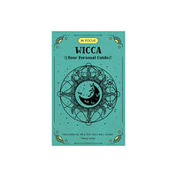 Quarto Publishing Group UK In Focus Wicca, In Focus Wicca Your Person (inbunden, eng)