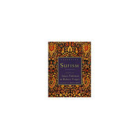 Fadiman James et al (Eds) Essential Sufism (Foreword By Huston Smith) (With Line Drawi (häftad, eng)