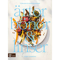 Jenny Damberg Torkade & konserverade ärtor, bönor & linser (inbunden)