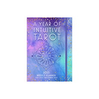 Quarto Publishing Group UK A Year of Intuitive Tarot 2023 Weekly Pl (inbunden, eng)