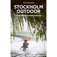 Henrik Trygg Stockholm outdoor (inbunden)