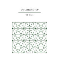 Emma Helgesson Till Seppo (häftad)