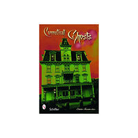 Elaine Kuzmeskus Connecticut ghosts - spirits in the state of steady habits (häftad, eng)