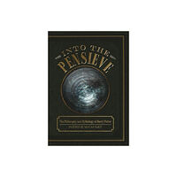 Patrick Mccauley Into the pensieve - the philosophy and mythology of harry potter (inbunden, eng)