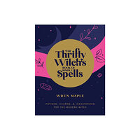 Wren Maple The Thrifty Witch's Book of Simple Spell P (häftad, eng)