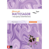 Marie Andersson Lärare Gör Mattesagor : med elevuppdrag i landet Matematica (inbunden)