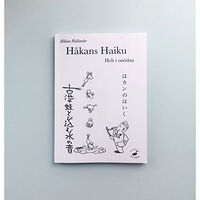 Håkan Hallander Håkans haiku : helt i onödan (häftad)