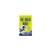 Michiko Kakutani The Great Wave (häftad, eng)