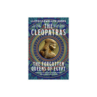 Professor Lloyd Llewellyn-Jones The Cleopatras (häftad, eng)