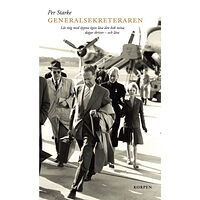 Per Starke Generalsekreteraren : låt mig med öppna ögon läsa den bok mina dagar skriver - och lära (bok, danskt band)