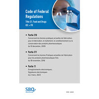 Anna Lundén Code of federal regulations. Title 21, Food and drugs (21CFR210-211-11 EN/FR) (bok, spiral, fre)