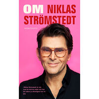 Niklas Strömstedt Om Niklas Strömstedt (pocket)