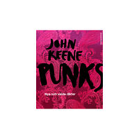 John Keene Punks (inbunden)