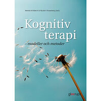 Merete M Mørch (red.) Kognitiv terapi - modeller och metoder (häftad)