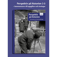 Lars Nyström Perspektiv på historien 2-3, kommentarer till övningarna (bok, spiral)