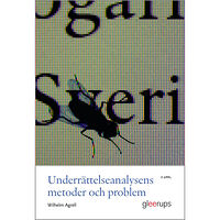 Wilhelm Agrell Underrättelseanalysens metoder och problem, 2 uppl : Medan klockan tickar ... (häftad)