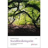 Elisabeth Arvidsson Socialförsäkringsrätt vid funktionsnedsättning och sjukdom (häftad)