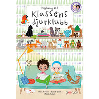 Malin Aronsson Läs med Majk och Sam 1, Klassens djurklubb, högläsning (inbunden)