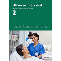 Maria Bengtsson Hälso- och sjukvård 2, lärarhandledning (bok, spiral)