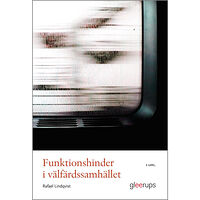 Rafael Lindqvist Funktionshinder i välfärdssamhället 5 uppl. (häftad)