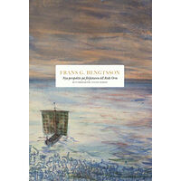 Bokförlaget Stolpe Frans G. Bengtsson : nya perspektiv på författaren till Röde orm (inbunden)