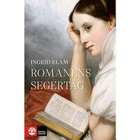 Ingrid Elam Romanens segertåg (häftad)