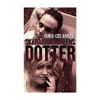 Jamie-lee Arrow Skarakannibalens dotter (bok, danskt band)