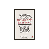Penguin books ltd The Value of Everything (häftad, eng)