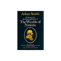 The university of chicago press An Inquiry into the Nature and Causes of the Wealth of Nations (häftad, eng)