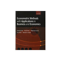 Oxford University Press Econometric Methods with Applications in Business and Economics (inbunden, eng)