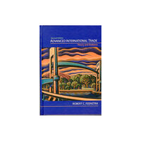 Princeton University Press Advanced International Trade (inbunden, eng)